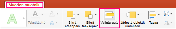 Näyttää Muotoile muotoa -välilehden PowerPoint 2016 for Macissa