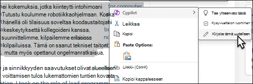 Osa OneNotessa valitusta tekstistä. Näkyviin tulee pikavalikko, jossa Copilot on valittuna, ja Kirjoita tämä uudelleen -vaihtoehto on valittuna alivalikossa.