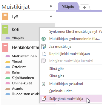 Voit sulkea muistikirjan, jos sinun ei enää tarvitse käyttää sitä.