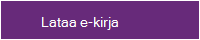 Painikkeen kuva: Lataa e-kirja