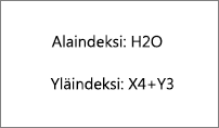 Esimerkki alaindeksistä ja yläindeksistä
