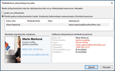 Jos yhteystiedon kaksoiskappale on käytössä, Outlook kysyy, haluatko päivittää sen.