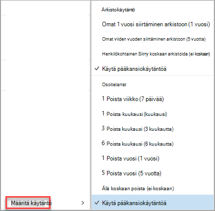 Napsauta viestiä hiiren kakkospainikkeella, jos haluat nähdä käytäntöasetusten määrittämisen