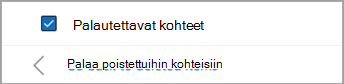 Valitse Palautettavat-kohdan vieressä oleva valintaruutu, jos haluat valita kaikki palautettavat viestit.