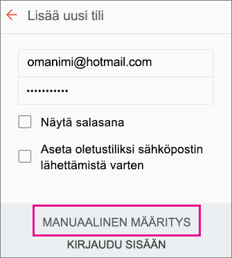 Napauta Manuaalinen määritys