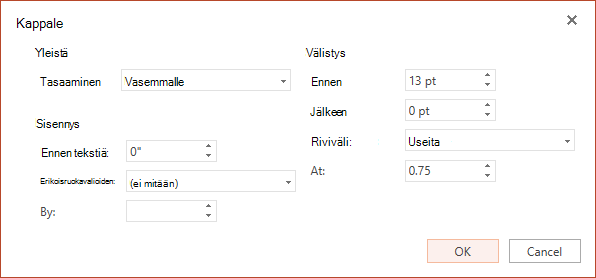 Kappale-valintaikkunassa on vaihtoehtoja vaakasuuntaisen tasauksen, vasemman reunuksen sisennyksen ja rivivälin määrittämiseen.