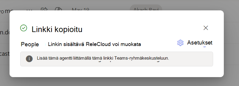 Valintaikkuna, jossa kerrotaan käyttäjille, että heidän leikepöydälleen on kopioitu jakamislinkki.
