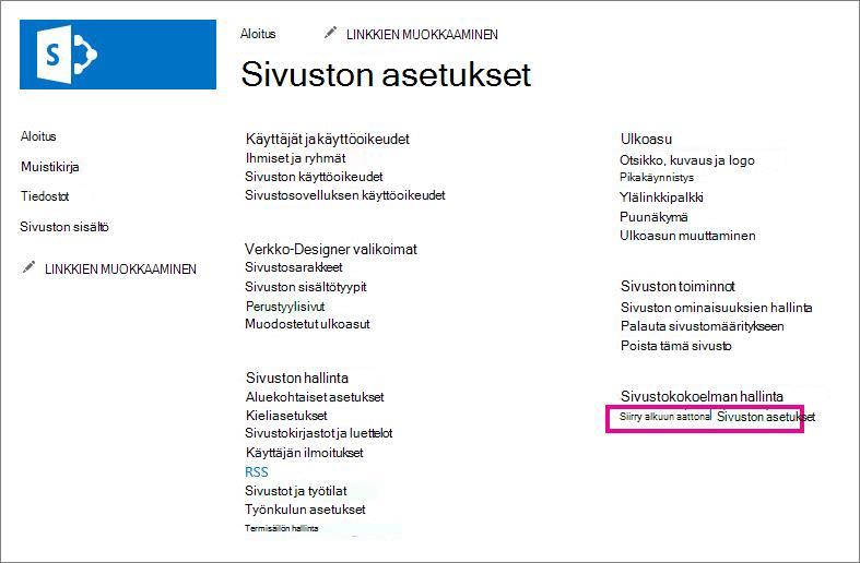 Siirtyminen ylimmän tason sivustoasetuksiin