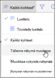 SharePoint Onlinen Luettelonäkymä-valikko Tallenna nimellä -vaihtoehto