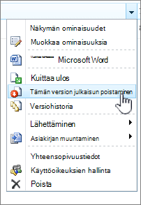 valitse Poista tämän version julkaisu