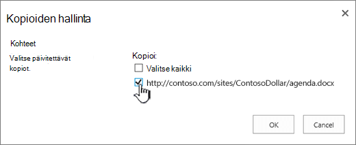 Valitse päivitettävät kohdekopiot