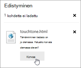 Lataa epäonnistuminen -valintaikkuna, jossa korvaa-painike näkyy korostettuna