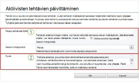 Aktiivisten tehtävien muuttaminen lomakkeella