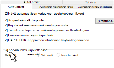 Korvaa kirjoitettaessa -valintaruutu Automaattisen korjauksen välilehdessä