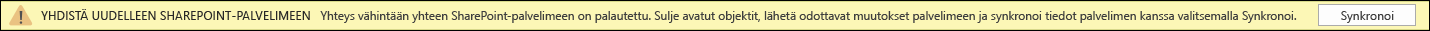 Muodosta yhteys sharepoint-palvelimeen valitsemalla Synkronoi.