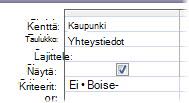 Jos haluat jättää sanan tai lauseen pois, käytä Ei-ehtoja ja sen jälkeen sanaa tai lausetta, jonka haluat jättää pois.