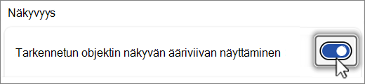 Näytä näkyvyyden jäsennys -painikkeen näyttökuva.