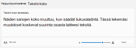 Windows 11 Tekstin koko -liukusäädin