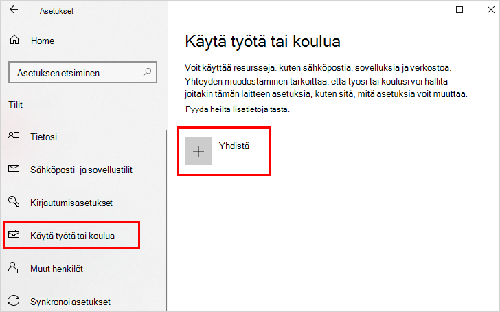 Käytä työpaikan tai oppilaitoksen näyttöä, jossa Yhdistä-vaihtoehto näkyy korostettuna