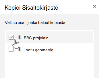 Valitse osat, jotka haluat kopioida.