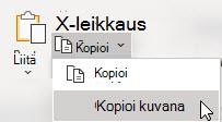 Jos haluat kopioida solualueen, kaavion tai objektin, valitse Aloitus > Kopioi Kopioi > kuvana.