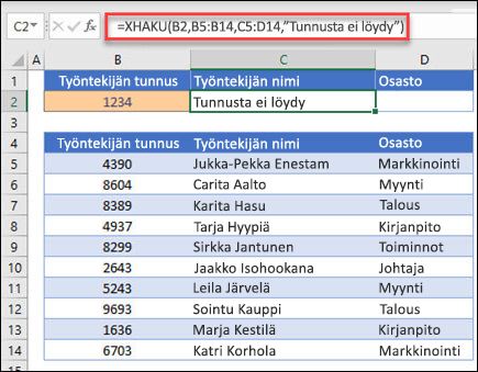 Esimerkki XHAKU-funktiosta, jota käytetään työntekijän nimen ja osaston palauttamiseen työntekijätunnuksen perusteella if_not_found-argumentin kanssa. Kaava on =XHAKU(B2,B5:B14,C5:D14,0,1,Työntekijä ei löydy)