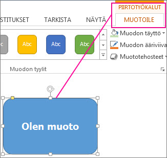 Kun muoto on valittu, Piirtotyökalut tulevat näkyviin