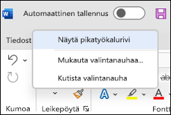 Kuva pikatyökalurivin näyttävästä asetuksesta