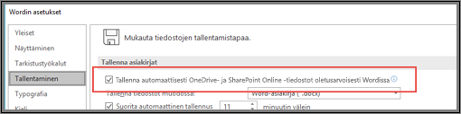Tiedoston > asetusten > tallentaminen -valintaikkuna, jossa näkyy valintaruutu automaattisen tallennuksen käyttöönottoa tai käytöstä poistamista varten