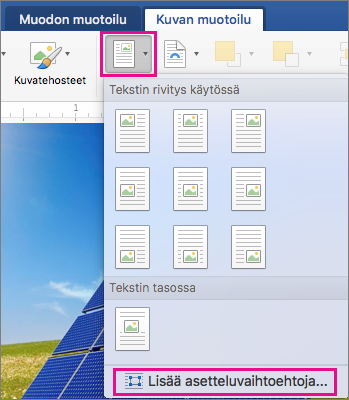 Kuvan muotoilu -välilehdessä Sijainti- ja Lisää asetteluasetuksia -valinnat näkyvät korostettuina.