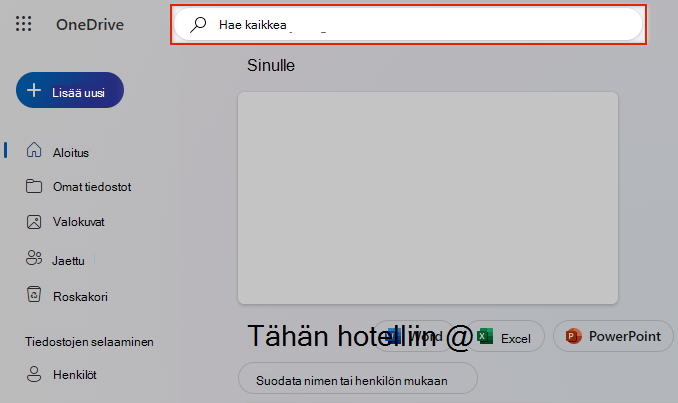 Etsi kaikkialta -valinta OneDrivessa