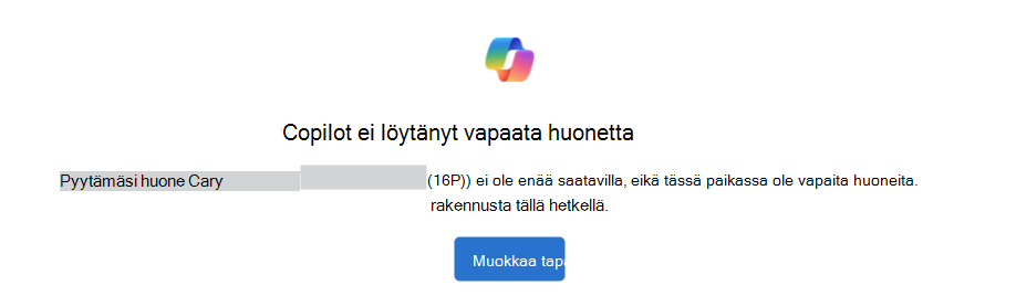 Esimerkki Copilotista ei löytynyt ilmoitusta käytettävissä olevasta huoneesta, jossa on Muokkaa tapahtumaa -painike.