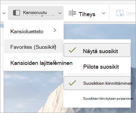 Näyttökuva avattavasta Kansio-ruudun valikosta, jossa On valittuna Näytä suosikit ja Kiinnitä suosikit