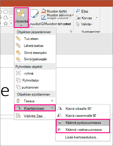 Näyttää Järjestä > kierto - > vaihtoehdot PowerPointissa.