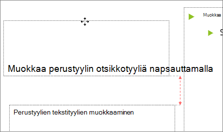 Paikkamerkin siirtäminen diassa