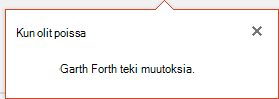 Office 365:n PowerPointissa näytetään, kuka on tehnyt muutoksia jaettuun tiedostoon poissa ollessasi