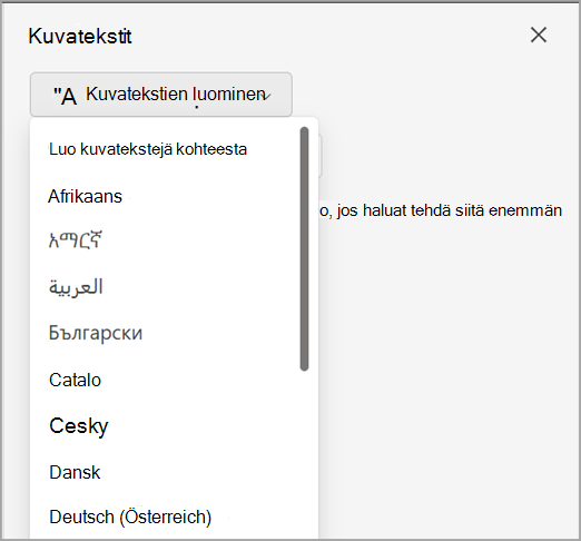 Luo kuvatekstit -avattava valikko Kuvatekstit-ruudussa.