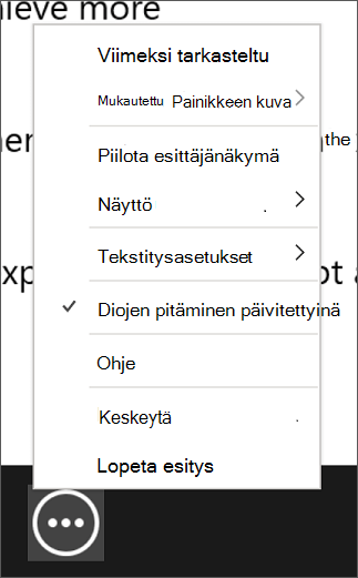 Lisää diaesityksen asetuksia valikko esittäjänäkymässä.