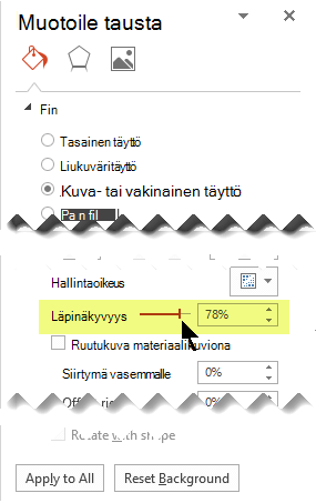 Säädä kuvaa vetämällä Läpinäkyvyys-palkkia