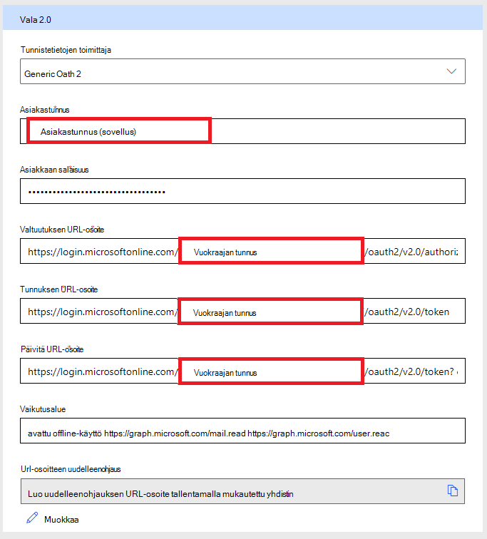 Mukautettu yhdistimen OAUTH-arvojen täyttäminen aiemmin määritettyjen arvojen avulla: Asiakastunnuksen authCode URL-osoitteen url-osoitteen päivittämisen URL-osoitealue