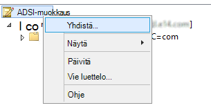 Näyttökuva, jossa näkyvät ADSI-asetuksen Muokkaa ja Yhdistä siihen -toiminnon valitsemisen vaiheet.