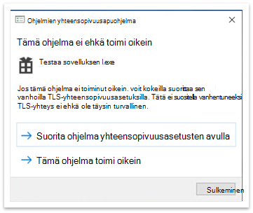 Ohjelmien yhteensopivuusapuohjelman ponnahdusikkuna sovelluksen sulkemisen jälkeen