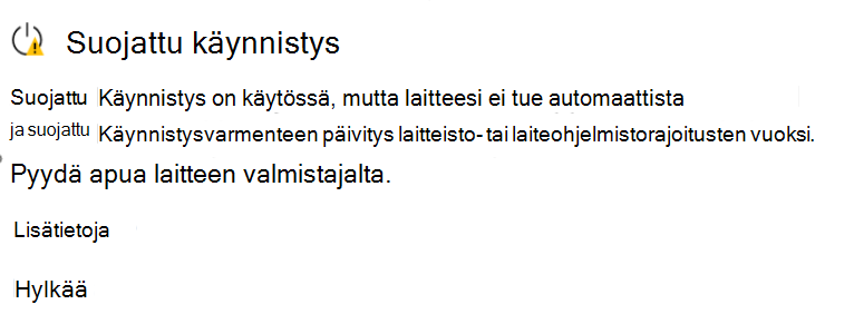 Suojattu käynnistys -osio, jossa näkyy Ei vielä päivitetty -tila keltaisella varoituskuvakkeella.
