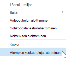 Aiemmin käytyjen keskusteluiden etsiminen