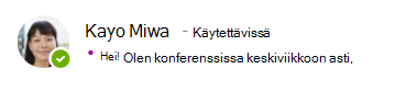 Kayon tavoitettavuusviesti