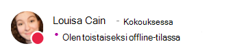 Louisan tavoitettavuusviesti