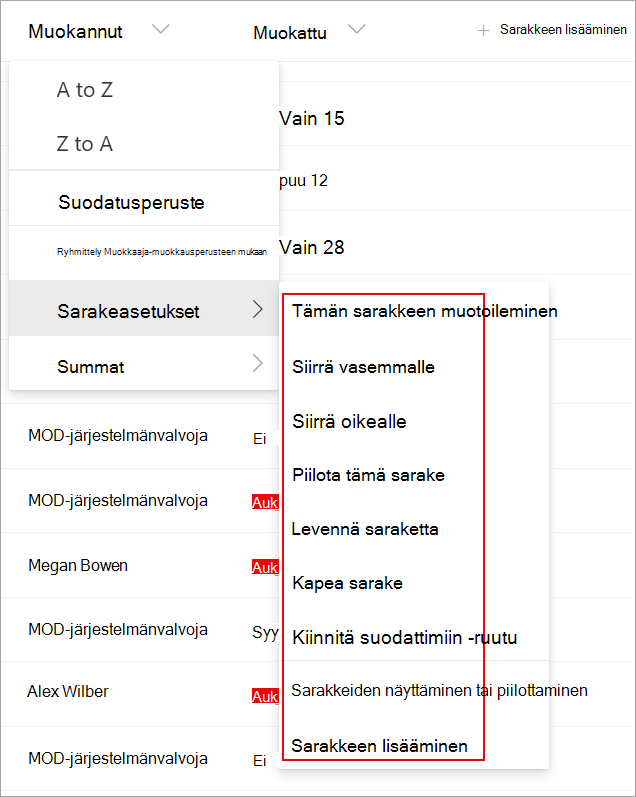 Näyttökuva luettelon sarakeasetuksista, joiden avulla voit muokata luetteloa.