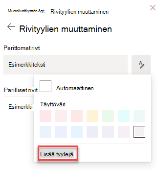 näyttökuva, jossa valitaan lisää tyylejä luettelonäkymän muotoilua varten
