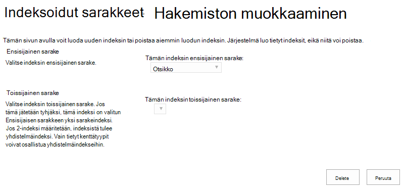 Voit poistaa indeksin napsauttamisen jälkeen