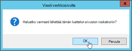 Luettelon poiston vahvistusvalintaikkuna, jossa OK on korostettuna